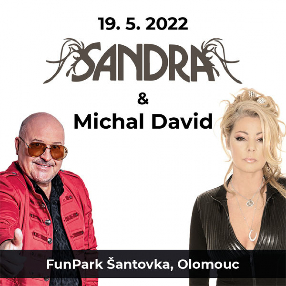 Popová hvězda Sandra a Michal David vystoupí na Šantovce